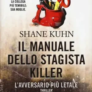 Must-Have Il manuale dello stagista killer. L‘avversario più letale