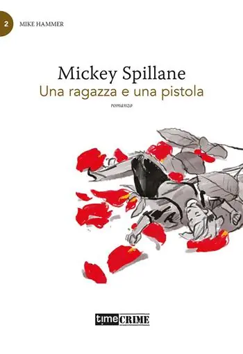 A Buon Prezzo Una ragazza e una pistola. Mike Hammer. Vol. 2