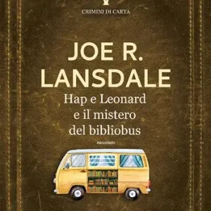 Hap e Leonard e il mistero del bibliobus Promozione