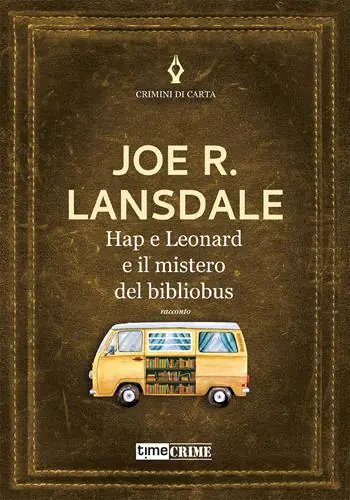 Hap e Leonard e il mistero del bibliobus Promozione