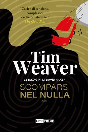 Acquista Ora Scomparsi nel nulla. Le indagini di David Raker. Vol. 11