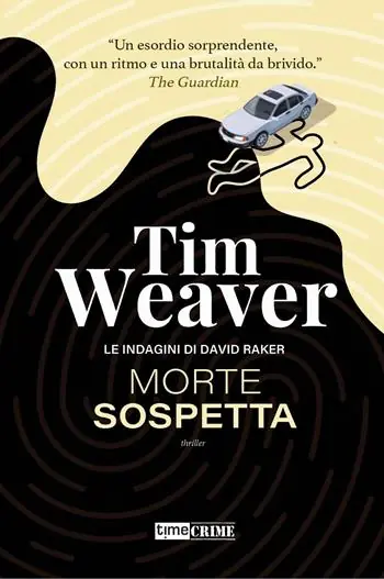 Prezzo Basso Morte sospetta. Le indagini di David Raker. Vol. 1