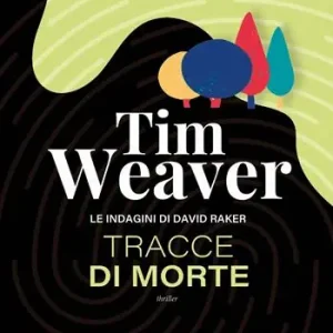Pagamento Sicuro Tracce di morte. Le indagini di David Raker. Vol. 2