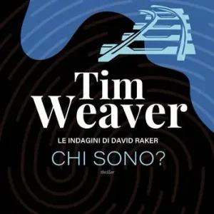 Solo Oggi Chi sono? Le indagini di David Raker. Vol. 8