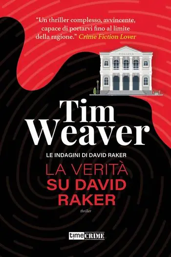 Prezzo Di Fabbrica La verità su David Raker. Le indagini di David Raker. Vol. 9