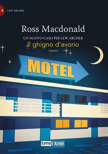 Nuova Collezione Il ghigno d‘avorio. Lew Archer. Vol. 4