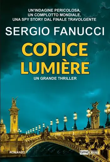 Affare Codice Lumière. La trilogia dei codici. Vol. 3