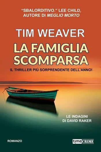 Compra Oggi Stesso La famiglia scomparsa. Le indagini di David Raker. Vol. 13