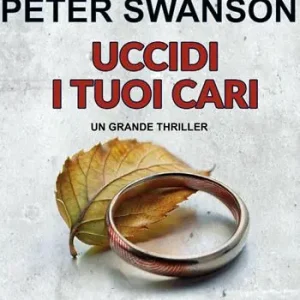 Acquista Ora Uccidi i tuoi cari