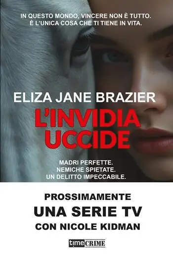 L‘invidia uccide. Con Segnalibro Prezzo Scontato
