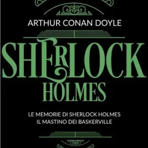 Esclusivo Sherlock Holmes. Vol. 2 Le memorie di Sherlock Holmes-Il mastino dei Baskerville