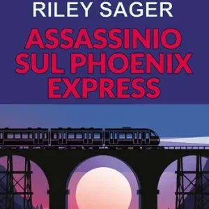 Nuova Collezione Assassinio sul Phoenix express
