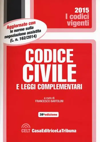 Codice civile e leggi complementari Nuovo Arrivo