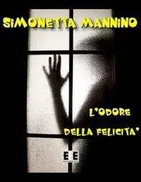 Promozione L‘ odore della felicità