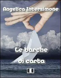 Le barche di carta Ultima Occasione