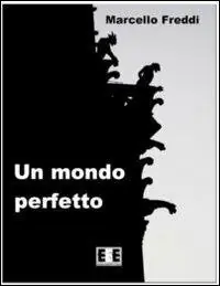 Un mondo perfetto Super Prezzo