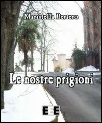 Ordina Subito Le nostre prigioni