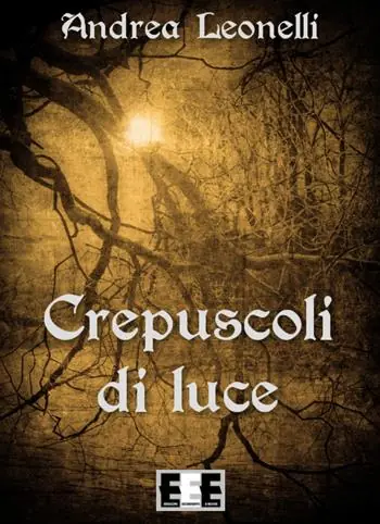 Solo Oggi Crepuscoli di luce