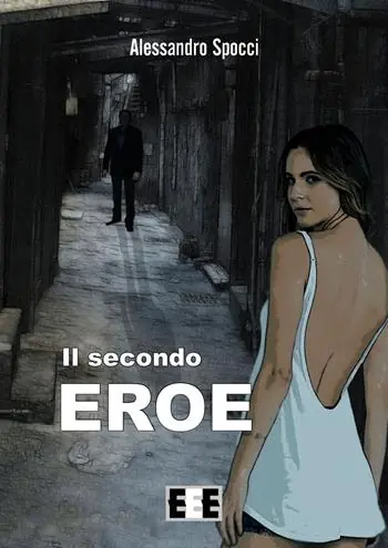 Bestseller Il secondo eroe