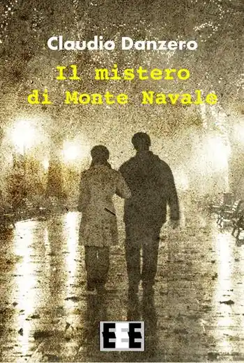 Novità Il mistero di Monte Navale