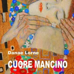Cuore mancino Ultimissimo Modello