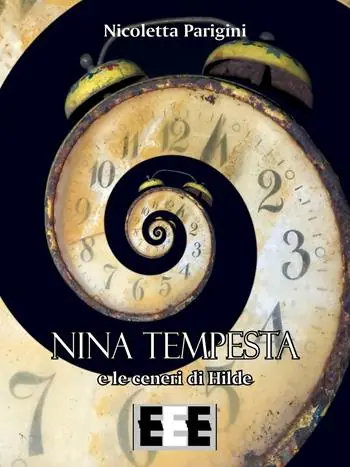 Nina Tempesta e le ceneri di Hilde Prezzo Scontato