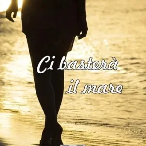 Saldi Ci basterà il mare