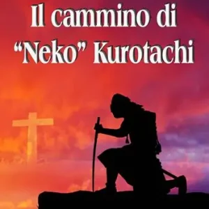 Il cammino di «Neko» Kurotachi Quantità Limitata