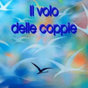 Il volo delle coppie Compra Oggi Stesso