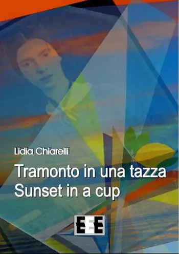 Tramonto in una tazza-Sunset in a Cup. Ediz. italiana e inglese Economico