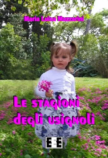 Le stagioni degli usignoli Ultime Pezzi
