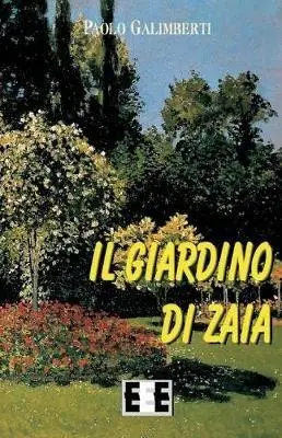 Il giardino di Zaia Compra Adesso