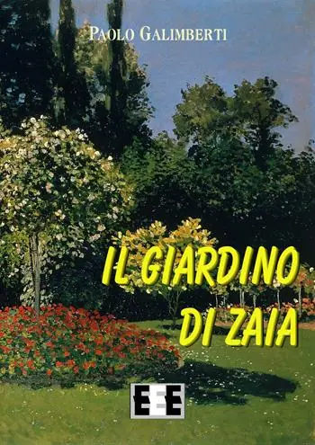 Super Prezzo Il giardino di Zaia