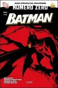 Batman 0 Nuovo Arrivo