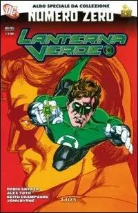 Lanterna verde. Numero zero Solo Oggi