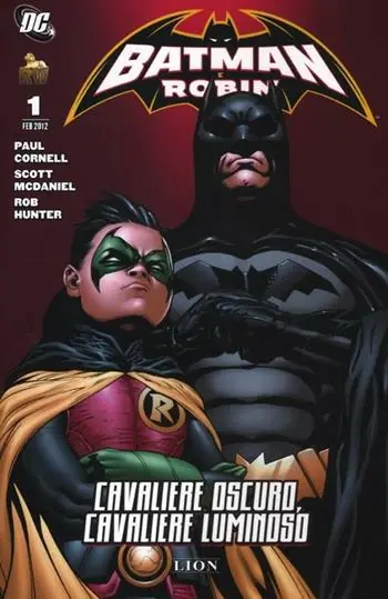 Non Perdere Cavaliere oscuro, cavaliere luminoso. Batman e Robin