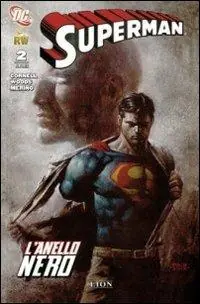 Superman e l‘anello nero. Vol. 2 Offerta Lampo