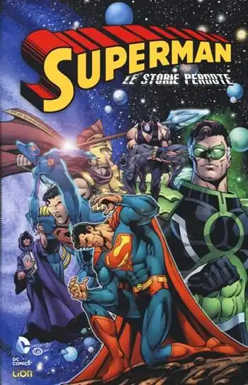 Le storie perdute. Superman Must-Have