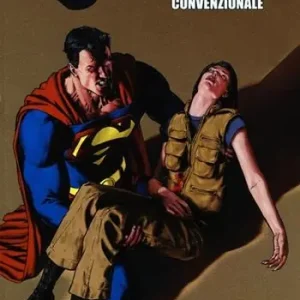 Ordina Subito Guerra non convenzionale. Superman. Vol. 17