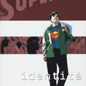 Promozione Esclusiva Identità segreta. Superman