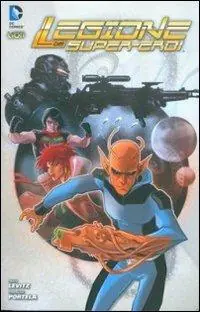 Mondo ostile. La legione dei supereroi. Vol. 1 Promozione Esclusiva