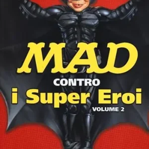 Mad contro i supereroi. Vol. 2 Popolare