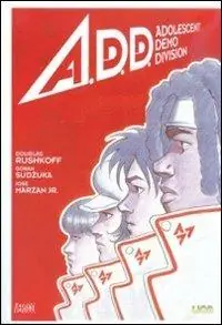 A.D.D. Adolescent Demo Division Ultima Occasione