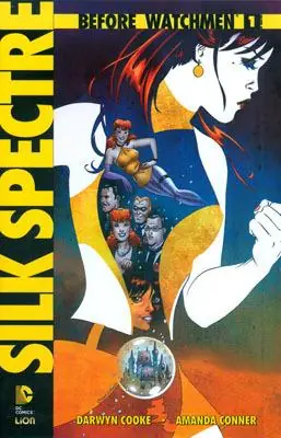 Silk spectre. Before Watchmen. Vol. 1 Prezzo Conveniente