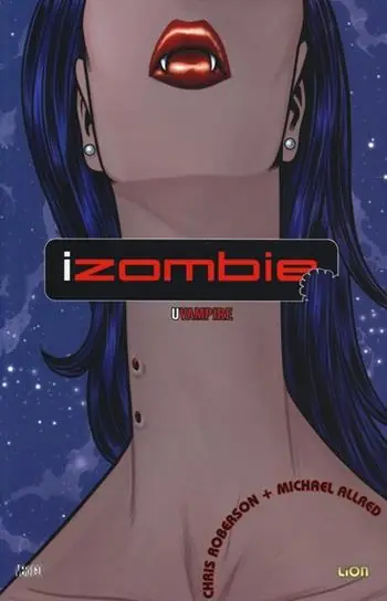 Uvampire. iZombie. Vol. 2 Direttamente Dal Produttore