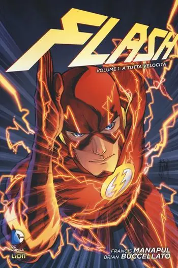 A tutta velocità. Flash. Vol. 1 Soddisfatti O Rimborsati